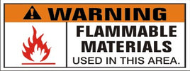 Warning Flammable Materials Used In This Area - Safety Banner | SBL-427
