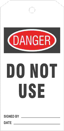 Danger Do Not Use Tags