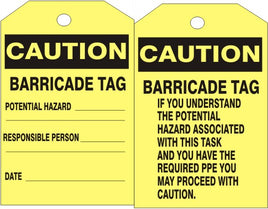 Caution Barricade Tag Potential Hazard Tag