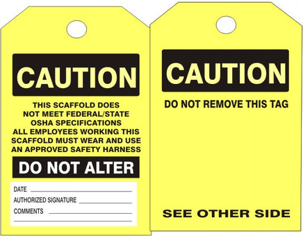 Scaffold Tag/ Caution  This Scaffold Does Not Meet Federal/State
