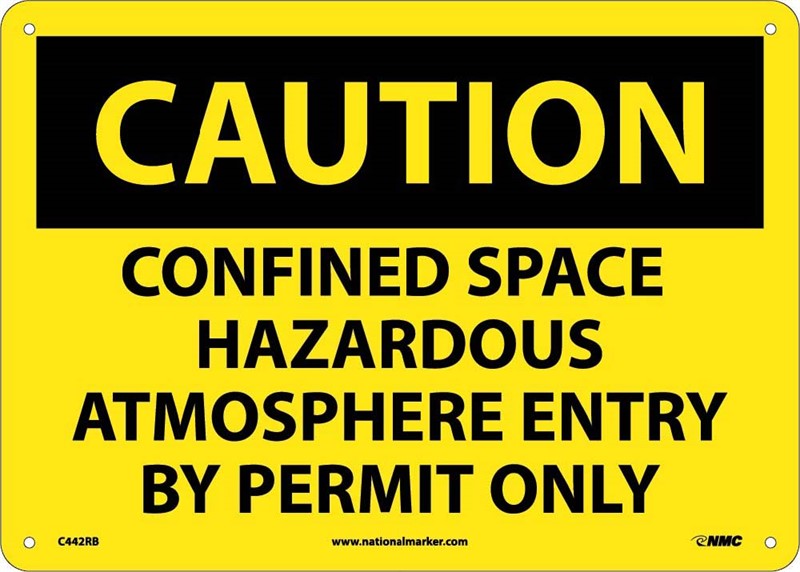 CAUTION, CONFINED SPACE HAZARDOUS ATMOSPHERE ENTRY BY PERMIT ONLY, 10X14, .040 ALUM