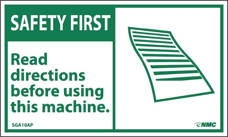 SAFETY FIRST, READ DIRECTIONS BEFORE USING THIS MACHINE, 3X5, PS VINYL, 5/PK