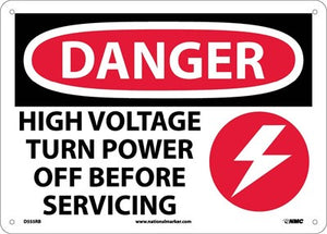 DANGER, HIGH VOLTAGE TURN POWER OFF BEFORE SERVICING, GRAPHIC, 10X14, RIGID PLASTIC