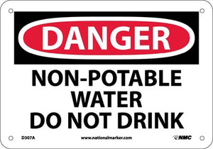 DANGER, NON POTABLE WATER DO NOT DRINK, 10X14, RIGID PLASTIC