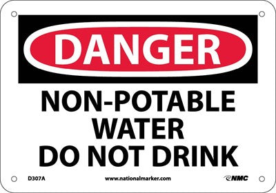 DANGER, NON POTABLE WATER DO NOT DRINK, 10X14, PS VINYL