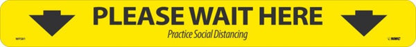 WALK ON - SMOOTH, PLEASE WAIT HERE SHOPPING ARROW, BLACK ON YELLOW, FLOOR SIGN, 2.25 X 20, NON-SKID SMOOTH ADHESIVE BACKED VINYL, PK10