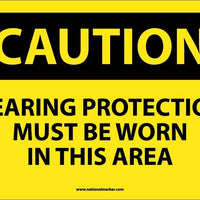 CAUTION, HEARING PROTECTION MUST BE WORN IN THIS AREA, 10X14, PS VINYL