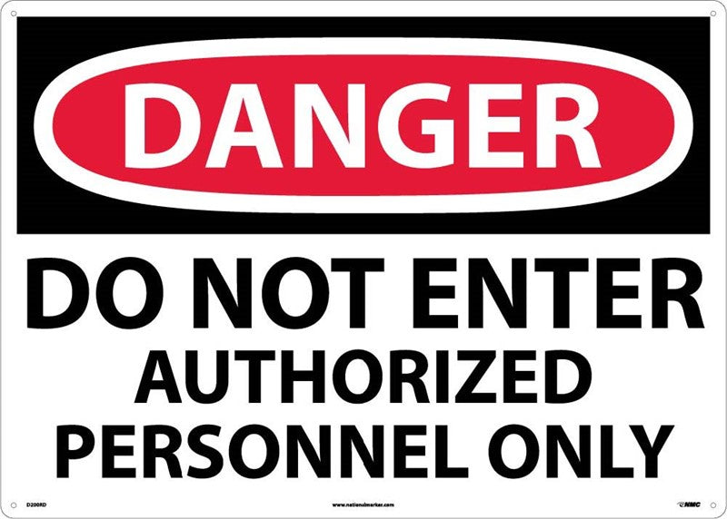 DANGER, DO NOT ENTER AUTHORIZED PERSONNEL ONLY, 10X14, PS VINYL