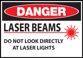 Danger Laser Beams Do Not Look Directly At Laser Lights Eco Health Safety Signs Available In Different Sizes and Materials