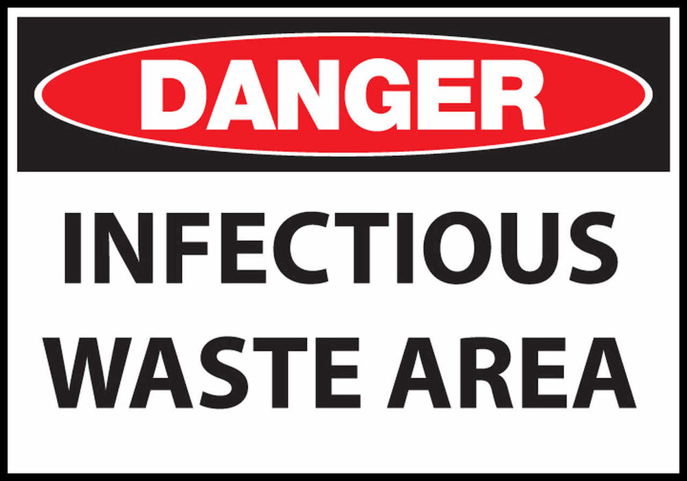 Danger Infectious Waste Area Eco Biohazard Signs Available In Different Sizes and Materials