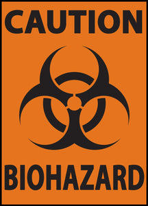 Caution Biohazard With Graphic Eco Biohazard Signs Available In Different Sizes and Materials