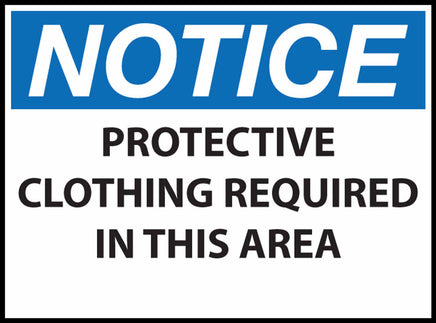 Notice Protective Clothing Required In This Area Eco Health Safety Signs Available In Different Sizes and Materials