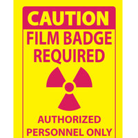 Caution Film Badge Required Authorized Personnel Only Eco Radiation and X-Ray Signs Available In Different Sizes and Materials