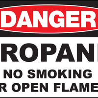 Propane No Smoking Or Open Flames Eco Danger Signs Available In Different Sizes and Materials