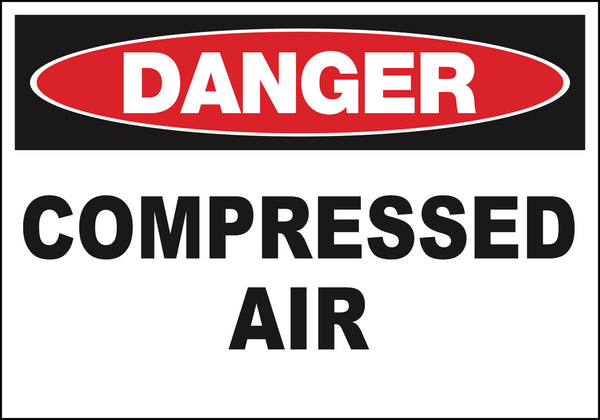 Compressed Air Eco Danger Signs Available In Different Sizes and Materials
