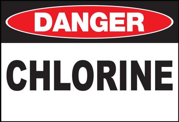 Chlorine Eco Danger Signs Available In Different Sizes and Materials