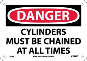 DANGER, CYLINDERS MUST BE CHAINED AT ALL TIMES, 7X10, PS VINYL