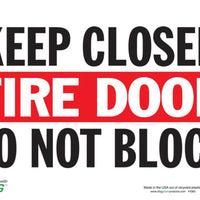 Keep Closed Fire Door Do Not Block Eco Fire and Exit Safety Signs Available In Different Sizes and Materials