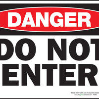 Danger Do Not Enter Eco Danger Signs Available In Different Sizes and Materials