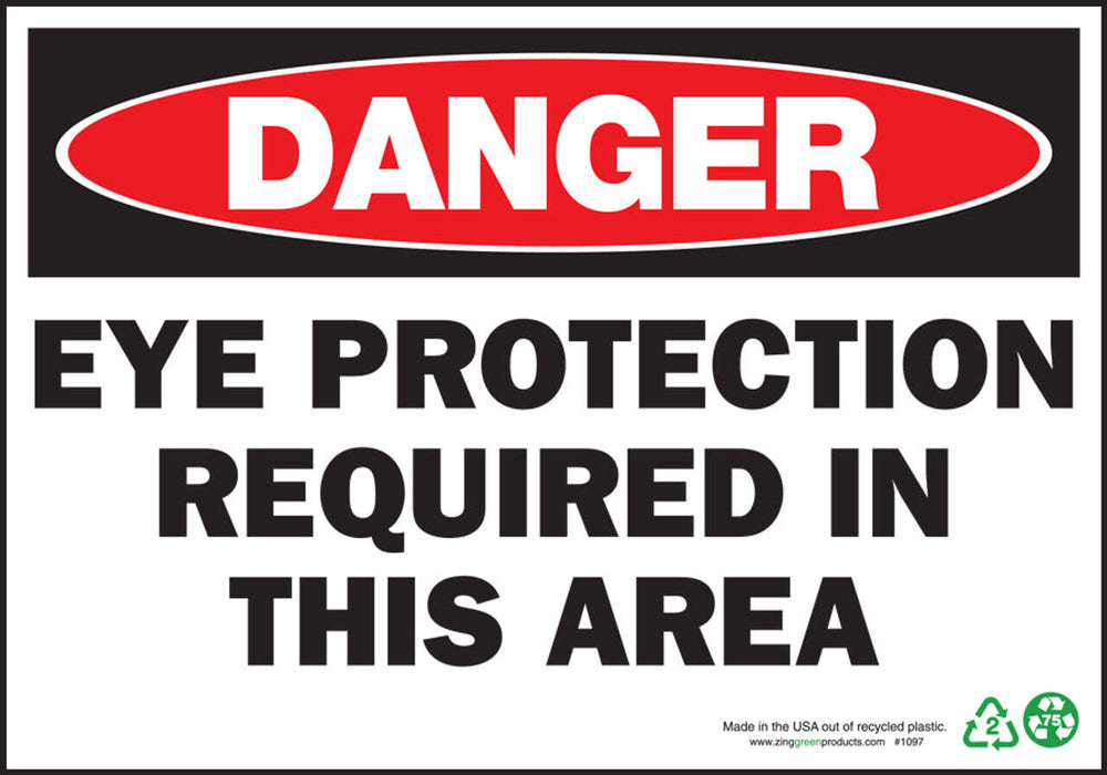 Danger Eye Protection Required In This Area Eco Danger Signs Available In Different Sizes and Materials
