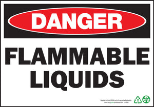 Danger Flammable Liquids Eco Danger Signs Available In Different Sizes and Materials