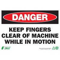 Danger Keep Fingers Clear Of Machine While In Motion Eco Danger Signs Available In Different Sizes and Materials