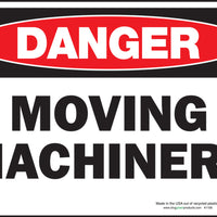 Danger Moving Machinery Eco Danger Signs Available In Different Sizes and Materials