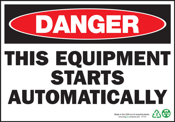 Danger This Equipment Starts Automatically Eco Danger Signs Available In Different Sizes and Materials
