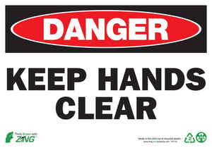 Danger Keep Hand Clear Eco Danger Signs Available In Different Sizes and Materials