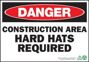 Danger Construction Area Hard Hats Required Eco Danger Signs Available In Different Sizes and Materials