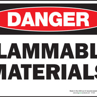 Danger Flammable Materials Eco Danger Signs Available In Different Sizes and Materials