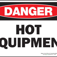 Danger Hot Equipment Eco Danger Signs Available In Different Sizes and Materials