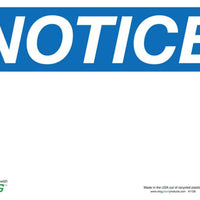 Header Only Eco Notice Signs Available In Different Sizes and Materials