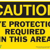 Eye Protection Required In This Area Eco Caution Signs Available In Different Sizes and Materials