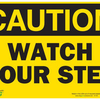 Watch Your Step Eco Caution Signs Available In Different Sizes and Materials