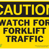 Watch For Forklift Traffic Eco Caution Signs Available In Different Sizes and Materials