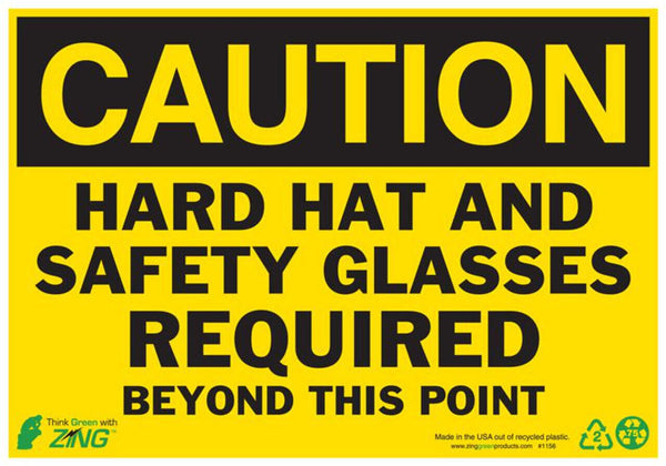 Hard Hat And Safety Glasses Required Beyond This Point Eco Caution Signs Available In Different Sizes and Materials