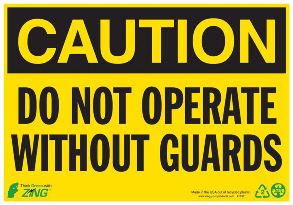 Do Not Operate Without Guards Eco Caution Signs Available In Different Sizes and Materials