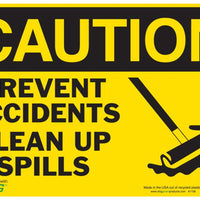 Prevent Accidents Clean Up Spills With Graphic Eco Caution Signs Available In Different Sizes and Materials