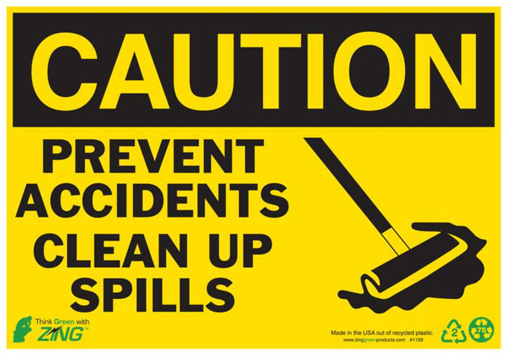 Prevent Accidents Clean Up Spills With Graphic Eco Caution Signs Available In Different Sizes and Materials