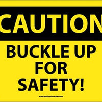 CAUTION, BUCKLE UP FOR SAFETY!, 7X10, PS VINYL