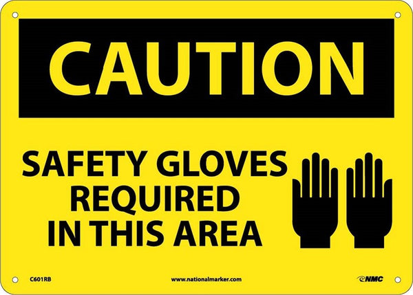 CAUTION, SAFETY GLOVES REQUIRED IN THIS AREA, GRAPHIC, 10X14, RIGID PLASTIC