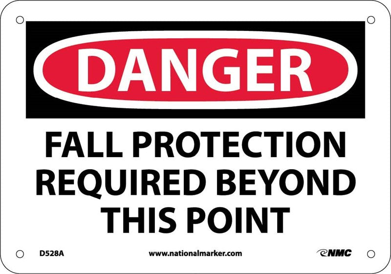 DANGER, FALL PROTECTION REQUIRED BEYOND THIS POINT, 10X14, .040 ALUM