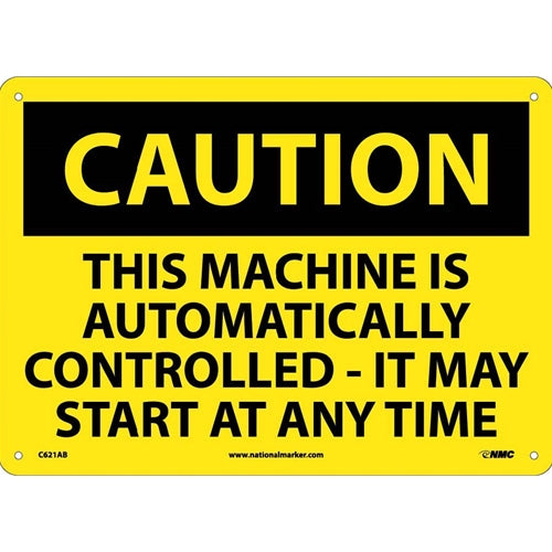 CAUTION, THIS MACHINE IS AUTOMATICALLY CONTROLLED IT MAT START AT ANY TIME, 10X14, RIGID PLASTIC