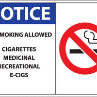 Notice No Smoking Allowed Cigarettes Medical Recreational E-Cigs With Graphic Eco No Smoking Signs Available In Different Sizes and Materials