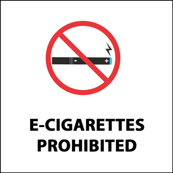 E-Cigarettes Prohibited With Symbol Eco No Smoking Signs Available In Different Sizes and Materials