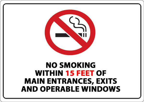 No Smoking Within 15 Feet Of Main Entrance Exits And Operable Windows With Graphic Eco No Smoking Signs Available In Different Sizes and Materials