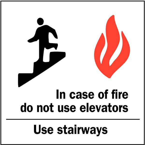 In Case Of Fire Do Not Use Elevators Use Stairs Eco Fire and Exit Safety Signs Available In Different Sizes and Materials