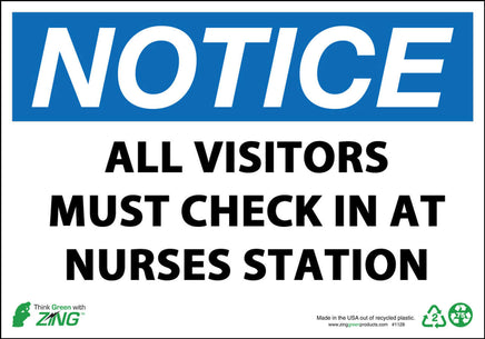 Notice All Visitors Must Check In With Nurses Station Eco Health Safety Signs Available In Different Sizes and Materials