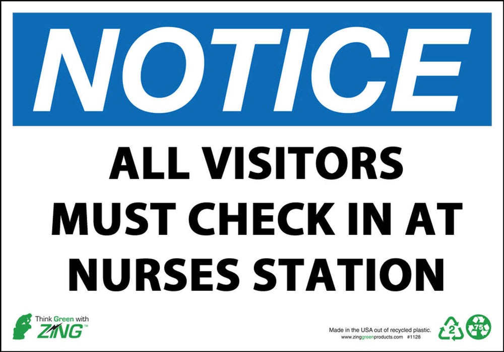Notice All Visitors Must Check In With Nurses Station Eco Health Safety Signs Available In Different Sizes and Materials